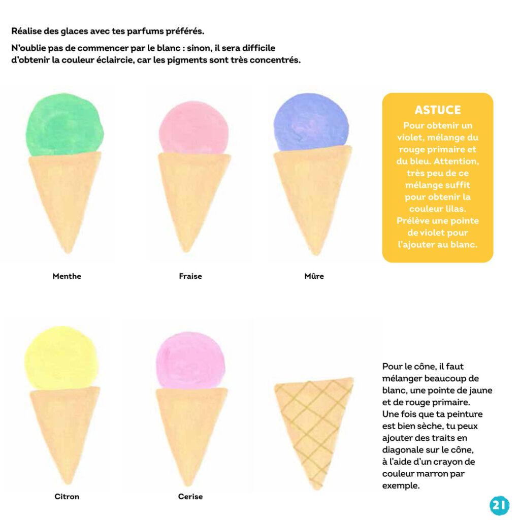 Je Peins à la Gouache : un premier voyage créatif pour les enfants extrait glaces