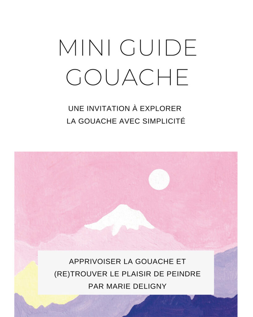 Comment apprivoiser la gouache quand on débute couv mini guide gouache